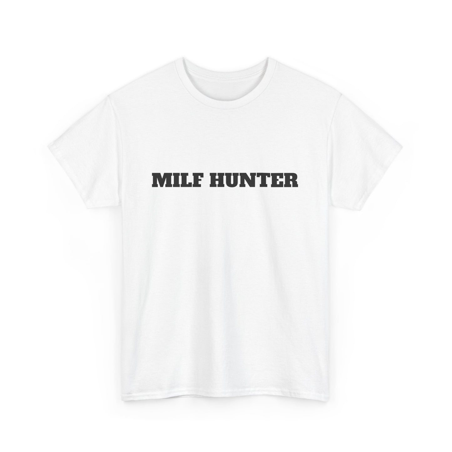 Party Shirt - "MILF HUNTER" Mens Cotton Tee
