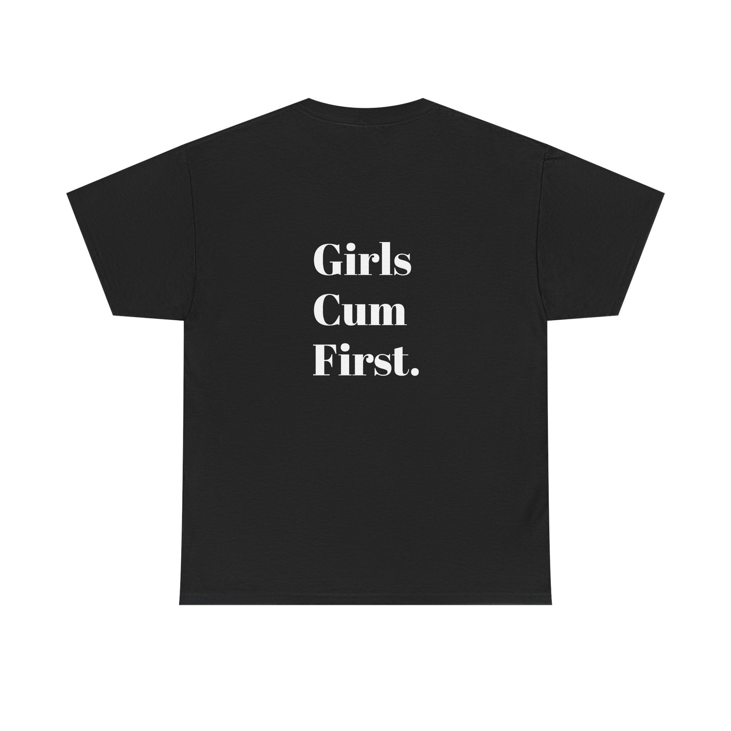 Rave Shirt - "Girls Cum First" Unisex Cotton Rave Tee