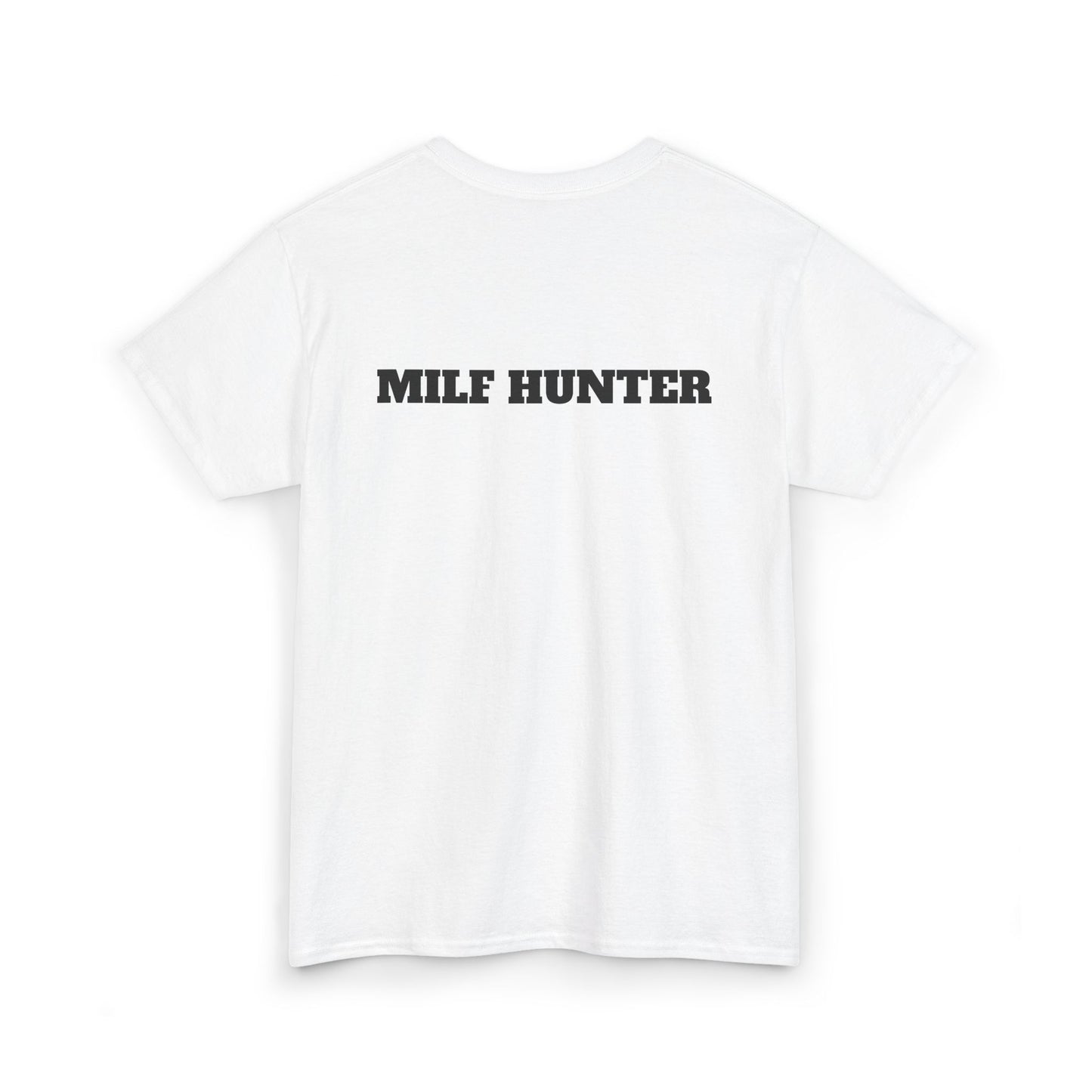 Party Shirt - "MILF HUNTER" Mens Cotton Tee